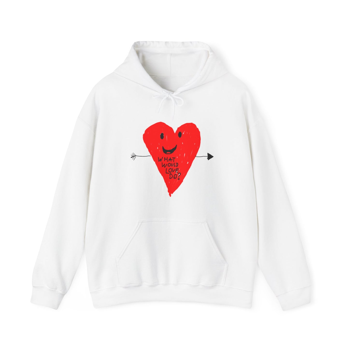 What Would Love Do? Unisex Hooded Sweatshirt