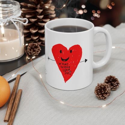 What Would Love Do? Heart Smiley Face Coffee Mug