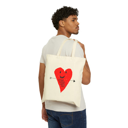 What Would Love Do Cotton Canvas Tote Bag