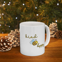 Be Kind Be Happy Ceramic Mug 11oz